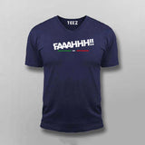 FAAAHHH Funny T-shirt For Men