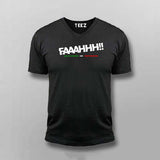 FAAAHHH Funny T-shirt For Men
