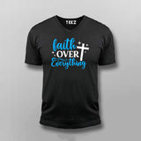 Faith Over Everything Men's T-Shirt
