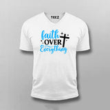 Faith Over Everything Men's T-Shirt