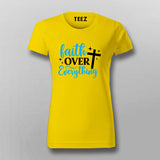 Faith Over Everything – Bold Statement T-Shirt