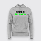 Feeln' Splunky Funny Programming T-Shirt For Women