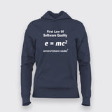 First Law Of Software Quality, errors equal more code T-Shirt For Women