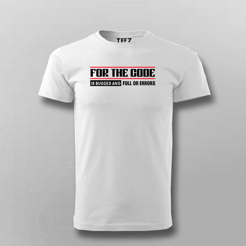 Code Is Bugged Tee - Fun Developer Wear by Teez