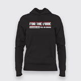 For The Code Is Bugged And Full Of Errors T-Shirt For Women