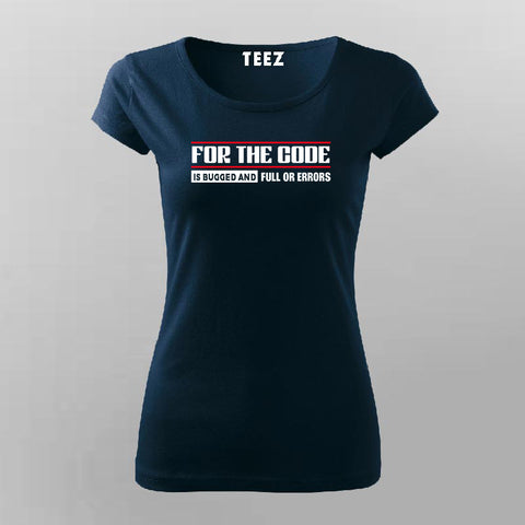 Code Is Bugged Women Tee - Fun Developer Wear by Teez