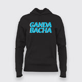 Ganda Bacha  Funny Urdu Hindi Quote T-Shirt For Women