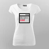 Going Outside is OVerated, I would rather Code Programming T-shirt for Women.