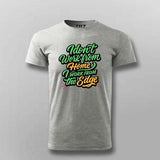 Work from the Edge T-Shirt For Men – Not Your Average Remote Dev