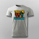 Blockchain Believer T-Shirt For Men – Trust Me, I’m Verified