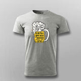 Beer Quote T-shirt For Men