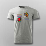 I Lost an Electron Are You Positive? T-Shirt –  For Men