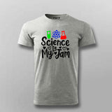 Science Is My Jam T-Shirt For Men - Cool Science Lover