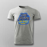 Still Loading Jira Board T-Shirt For Men