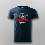 Hey! Found Your Nose Tee - Bold and Fun Wear by Teez