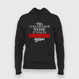 Found Your Nose in My Business - Women's Witty Tee