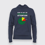 How To Get Engineers Attention Engineer T-Shirt For Women