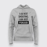 Punjabi Shouting Women Hoodie - Loud and Proud by Teez
