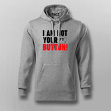 I Am Not Your F1 Button! T-shirt For Men