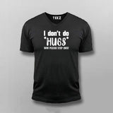 No Hugs Please Tee - Bold Statement Wear by Teez