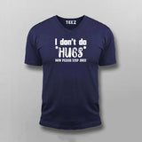 No Hugs Please Tee - Bold Statement Wear by Teez