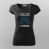 I Don’t Want to Brag T-shirt For Women – AI Tech Tee