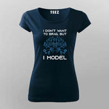 I Don’t Want to Brag T-shirt For Women – AI Tech Tee