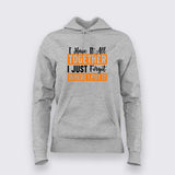 All Together, Just Forgot Where - Women's Fun Hoodie