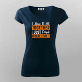 All Together, Just Forgot Where - Women's Fun Tee