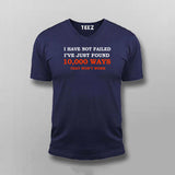 I Have Not Failed Tee - Motivational Wear by Teez