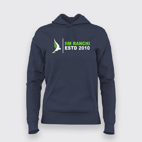 IIM Ranchi ESTD 2010 Women's Exclusive Hoodie