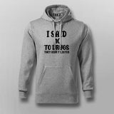 No to Drugs Hoodie - Humorous Statement Wear by Teez