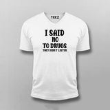 No to Drugs Tee - Humorous Statement Wear by Teez