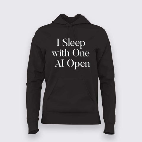 I Sleep With One AI Open Hoodie For Women
