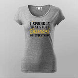 Sprinkle Sarcasm Women’s T-Shirt