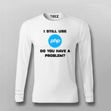 I still use php T-shirt For Men