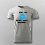 I still use php T-shirt For Men