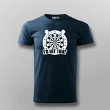 I'd Hit That Funny Darts Player T-shirt For Men