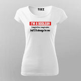 I'm A Boolean T-Shirt For Women