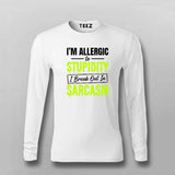 I’m Allergic To Stupidity Sarcasm Quote T-shirt For Men