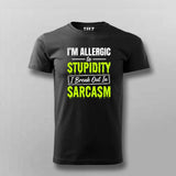 I’m Allergic To Stupidity Sarcasm Quote T-shirt For Men