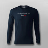 I'm Famous On The Internet T-shirt For Men