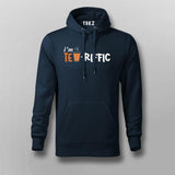 I'm Tea-Riffic Hoodies For Men