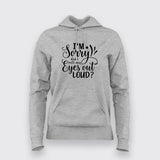 Did I Roll My Eyes - Women's Sarcastic Hoodie