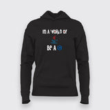 Stand Out: Be C++ in a World of Java - Women's Hoodie