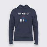 Stand Out: Be C++ in a World of Java - Women's Hoodie