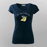 It’s Okay to Ask for Help Microsoft Assistant Clippy T-shirt For Women