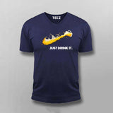 Just Drink It T-shirt For Men – Party Vibes