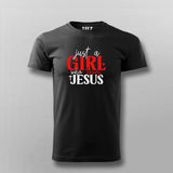 Just a Girl Who Loves Jesus - Women's Faith Tee