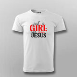 Just a Girl Who Loves Jesus - Women's Faith Tee